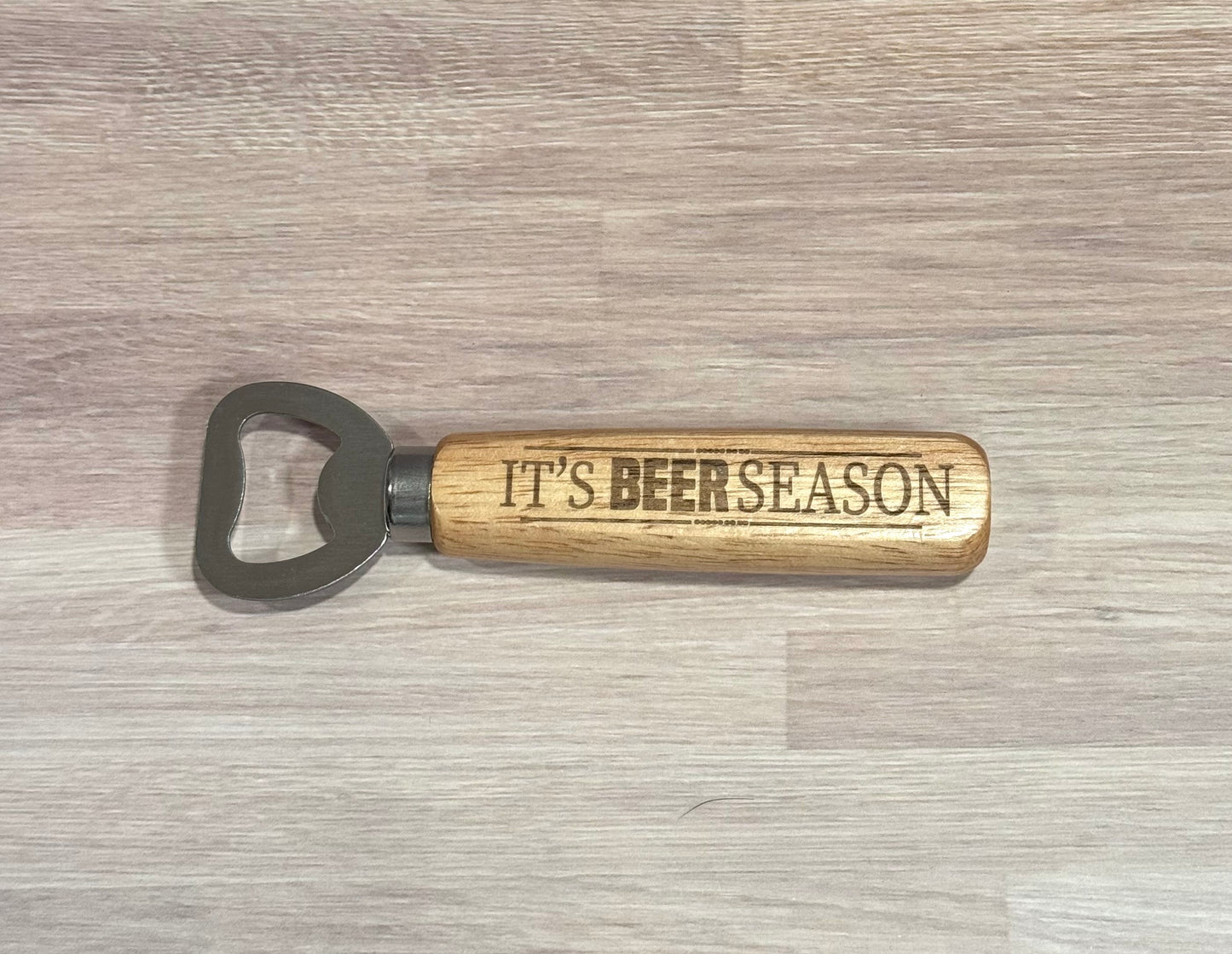 It's Beer Season Wooden Handle Bottle Opener