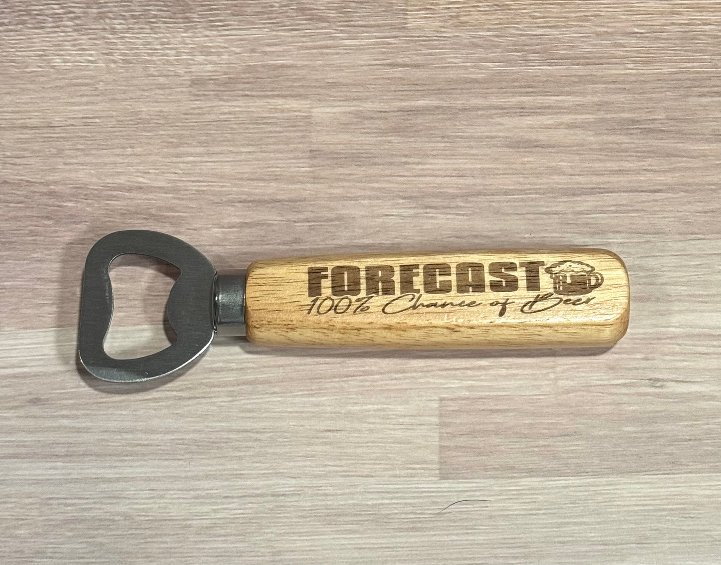Forecast 100% Chance Of Beer Wooden Handle Bottle Opener